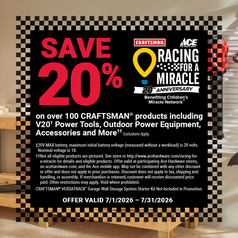 CRAFTSMAN® Racing For A Miracle 20% Off Details